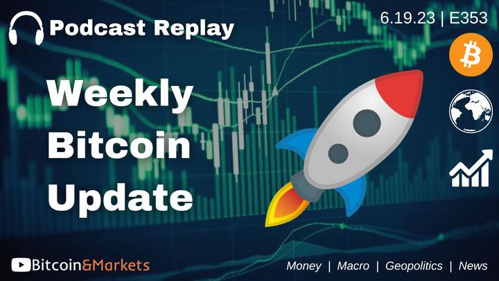 Weekly Bitcoin Update, Everything is About to Change Forever - E353