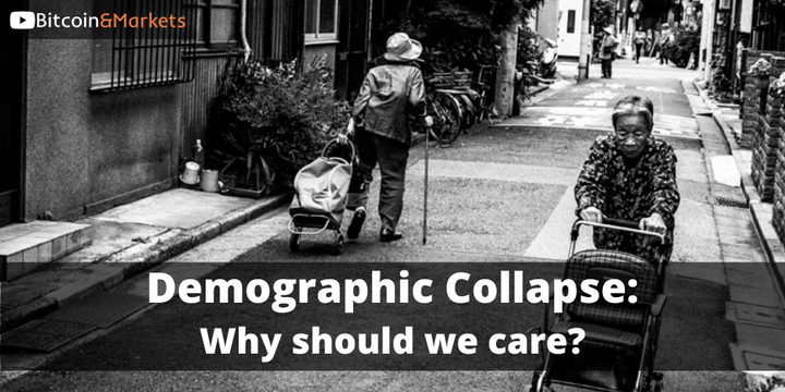 Demographic Collapse: Why Should We Care?